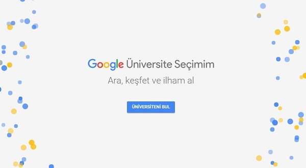 Google'dan Öğrenci Hareketi Google Üniversite Seçimim HUZURİSTAN
