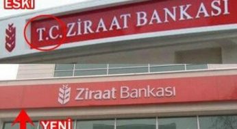 Ziraat Bankası Tabelasından T.C Neden Kaldırıldı