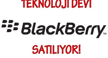 Şok Karar! Blackberry Satılıyor…